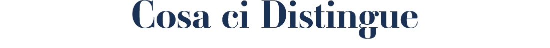 Cosa ci Distingue