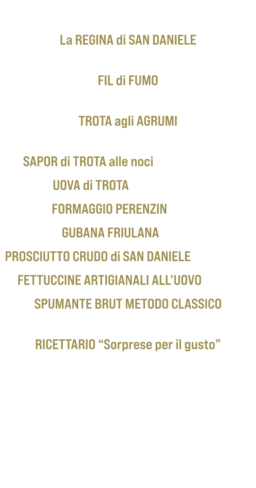Fiume Fella La REGINA di SAN DANIELE Trota Salmonata Affumicata a Freddo baffa 500g FIL di FUMO Trota salmonata affum...